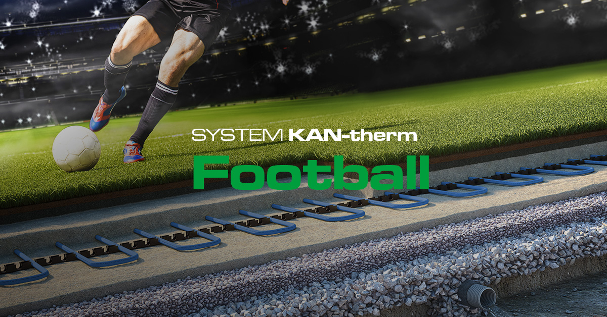 KAN-therm Football: комплексное решение для обогрева и охлаждения наружных поверхностей.